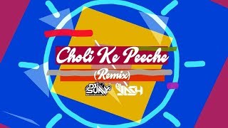 Choli Ke Peeche - (Remix) (Promo) (Khalnayak) - DJ Sunny & DJ Yash