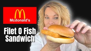 McDonald’s Filet O Fish Sandwich - #11 Fast Food Fish Sandwich Season Review