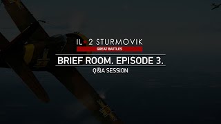 Brief Room Episode 3: Questions and Answers Session