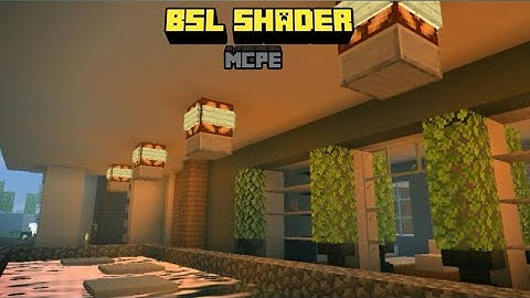 BSL SHADER|SHADER FOR MCPE 1.11-1.14