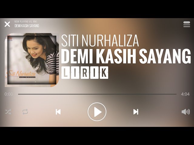 Siti Nurhaliza - Demi Kasih Sayang [Lirik] class=