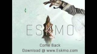 ESKMO Cloudlight / Come Back EP &quot;Come Back&quot; (Ninja Tune)