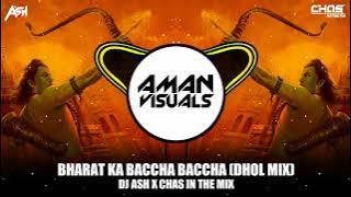 Bharat Ka Baccha Jai Shree Ram Bolega (Dhol Mix) DJ Ash x Chas In The Mix | Ram Navami 2023