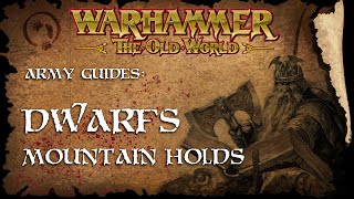 Dwarfs - The Old World Faction Guide - Warhammer Fantasy