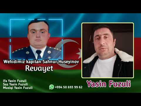 Yasin Fuzuli Sehidimiz Kapitan Sahnur Huseynov Revayet 2021 Eksklüziv