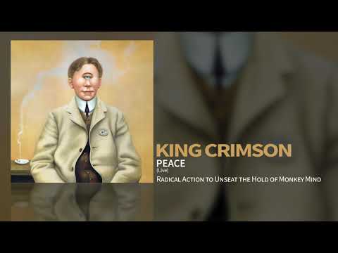 King Crimson - Peace (Live)