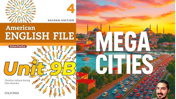 Unit 9B: Megacities | Uncountable & Plural Nouns, Word Formation, Stress | AEF 2nd Edition Book 4