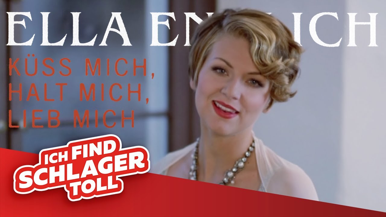 Ella Endlich Küss Mich Halt Mich Lieb Mich Noten Ella Endlich - Küss mich, halt mich, lieb mich (Offizielles Musikvideo