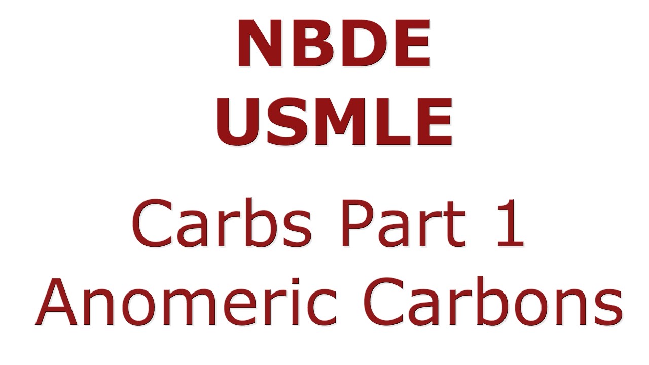 Carbohydrates Part 1 - Anomeric Carbon, Reducing Sugars - Nbde/ Usmle Biochemistry