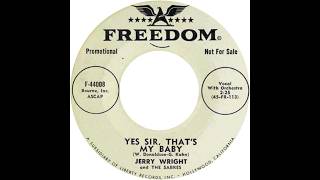 JERRY WRIGHT & THE SABRES  YES SIR THATS MY BABY @orlandonicola2186