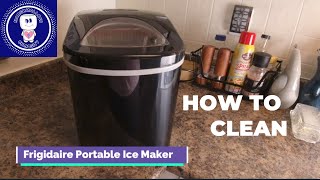 How to Clean Your Frigidaire Ice Maker
