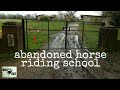 horse riding school and lodge, abandoned places uk sussex