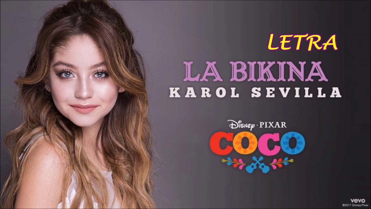Karol Sevilla - La Bikina - LETRA (From "COCO") - YouTube