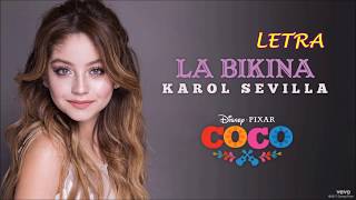 Karol Sevilla - La Bikina - LETRA (From "COCO")