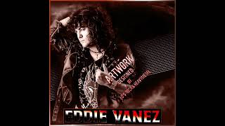 Eddie Vantez  - 03 -  Live On Love