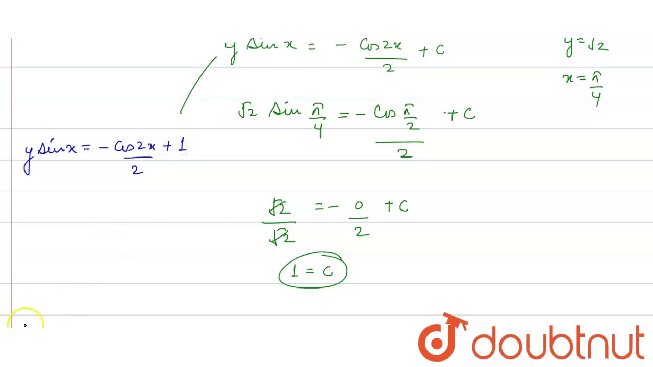 The solution of dy = cos x `(2 y " cosec " x) dx