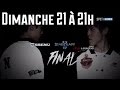 La finale de la starleague cest dimanche 21  21h 