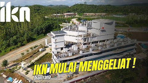 IKN Semakin Menggeliat, Pantauan terbaru di Training Center PSSI IKN