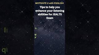 Tips to enhance your listening abilities for IELTS Exam ?#ielts #englishtips
