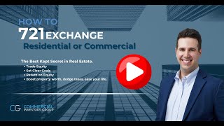 Mastering the 721 Exchange: Residential and Commercial Strategies
