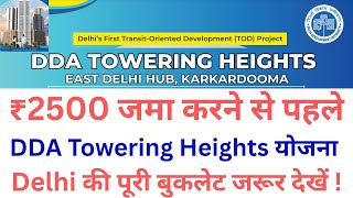 Dda Towering Heights Tod Housing Scheme 2025 Complete Booklet Details Explained Dda Karkardooma