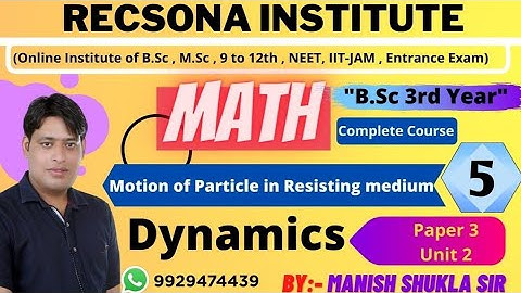 unit#2 || L-5 || b.sc 3 year dynamic math by shukla sir