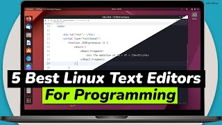 TOP 5 Best Linux Text Editors For Programming / Coding screenshot 2