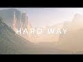 Hard way  turpak cinematic music