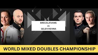 Brecel/Evans vs Selby/Kenna FINAL World Mixed Doubles Championship 2024 Snooker Score