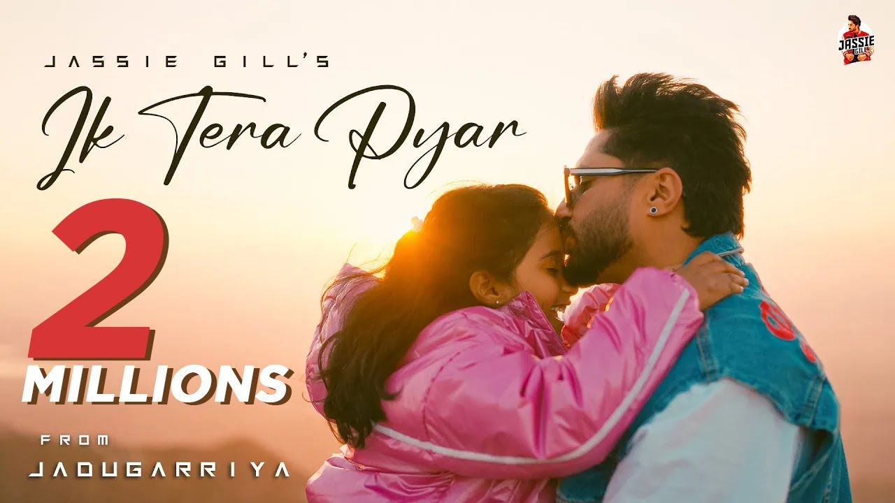 Ik Tera Pyar Official Video  Jassie Gill  Roojas Kaur Gill  EP   Jadugarriya