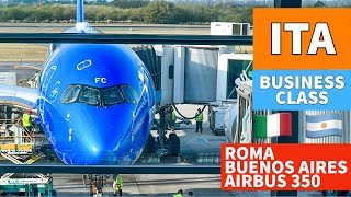 ITA ROMA BUENOS AIRES - business class - Airbus 350