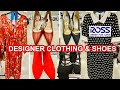 ROSS DRESS FOR LESS DESIGNER CLOTHING & SHOES