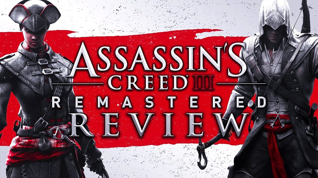 Assassin's Creed 3 Remastered Review