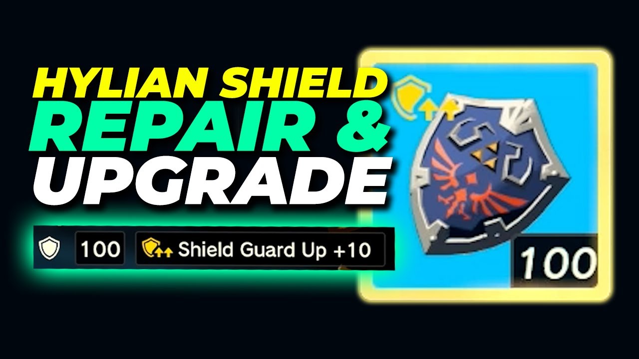 Repair and Upgrade the Hylian Shield in Zelda Tears of the Kingdom