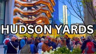 4K | NYC HUDSON YARDS & The High Line Walking Tour | SPRING 2024