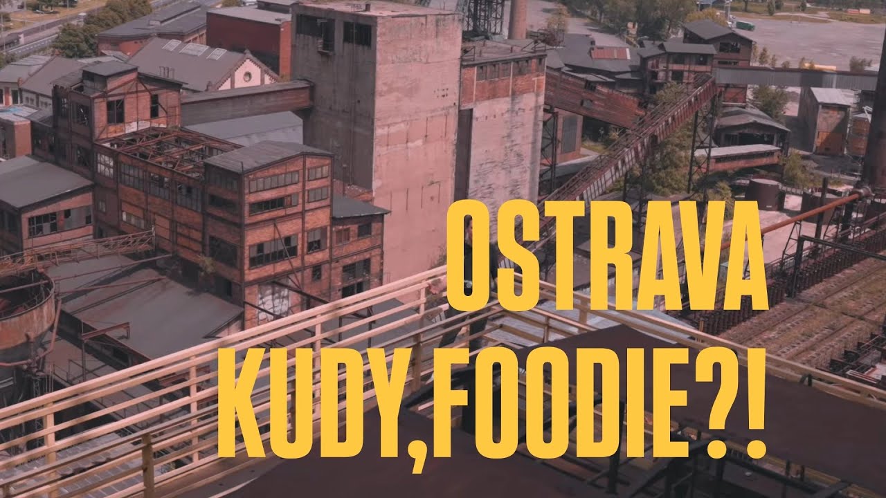 Ostrava / Kudy, Foodie?!