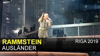 RAMMSTEIN - Ausländer (Riga 06.08.2019)