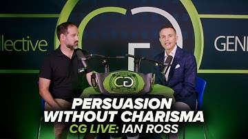 Ian Ross: Lead Managers, Resistance in Sales & Trust vs. Likability | CG LIVE