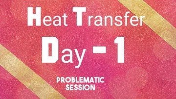 TNEB AE / TRB POLYTECHNIC PREPARATION | HEAT TRANSFER PROBLEM SOLVING DAY 1 | MECHANICAL | ONLINE