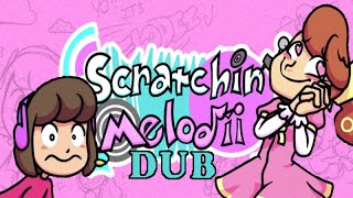 Scratchin' Melodii DUB