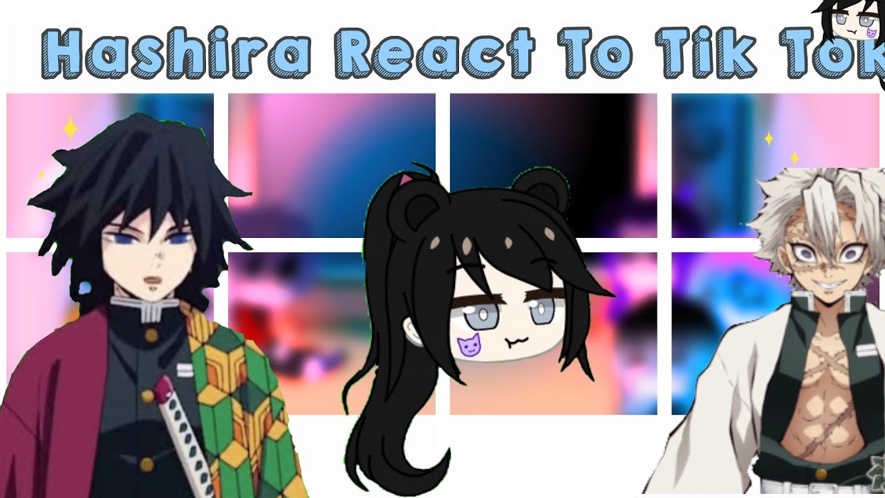 Hashira React To Tik Tok|| Part 2||Demon slayer/kny||Gacha club - YouTube