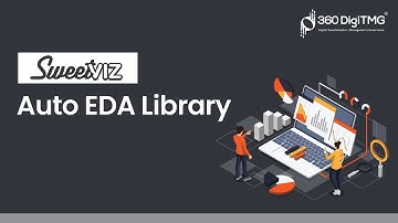 Sweetviz -Auto EDA Library | 360DigiTMG