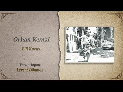 Orhan Kemal / Elli Kuruş