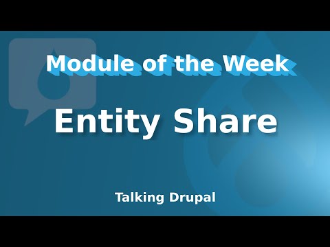 Drupal Module: Entity Share