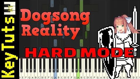 Learn Dogsong Reality [Undertale ∞ Doki Doki Literature Club] - Hard Mode