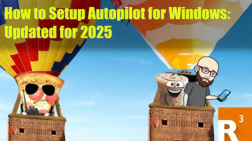 How to Setup Autopilot for Windows: Updated for 2025
