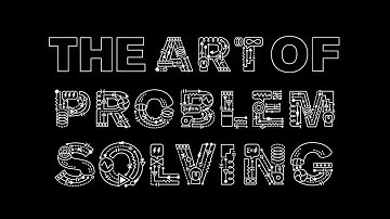 Engineering: The Art of Problem Solving