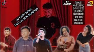 DJ LAGU DAYAK FULL ALBUM 2022 VIRAL TIKTOK FULL JEDAG JEDUG