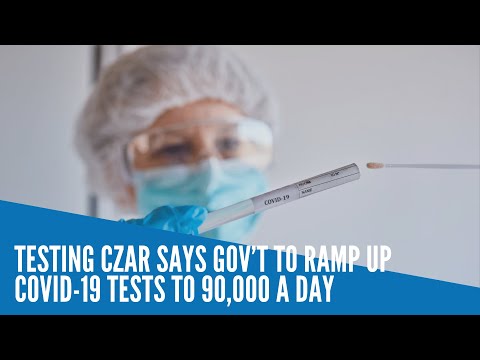 Testing czar says gov’t to step up COVID-19 tests to 90,000 a day