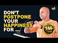 Happiness is a journey not a destination  99 club story  gaur gopal das